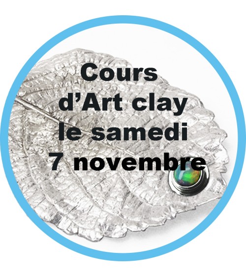 Cours Art Clay ( p&acirc;te d'argent) d'une journ&eacute;e le samedi 7 novembre 2026